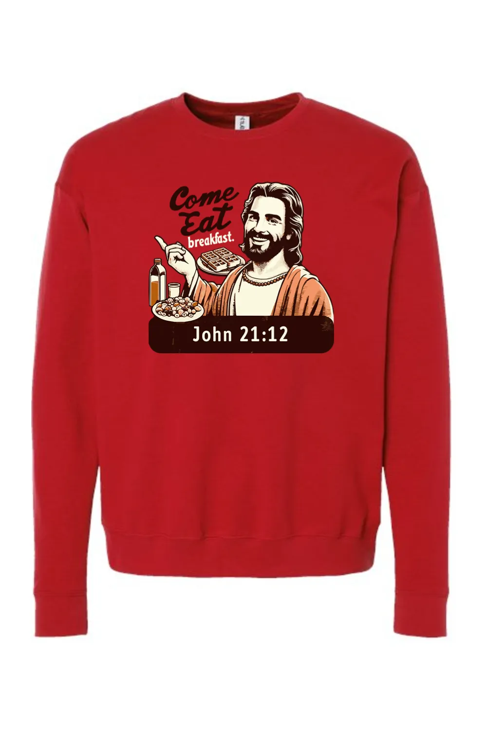 Come Eat Breakfast John 21:12 - Crewneck Sweatshirt