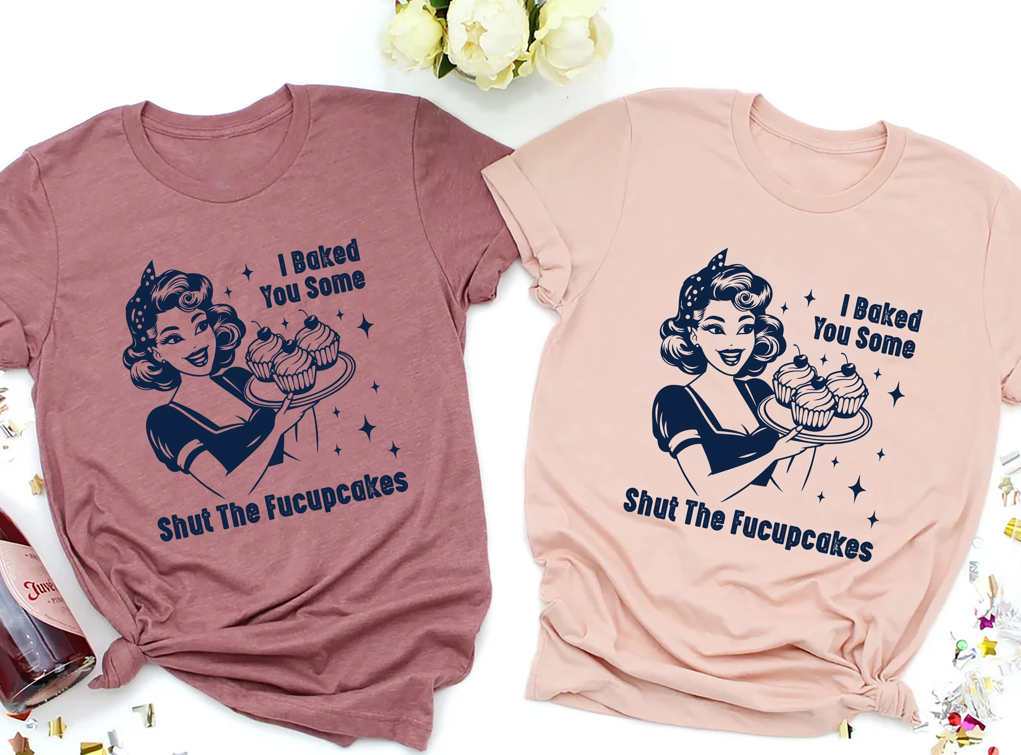 I Baked You Some Shut The Fucupcakes Short Sleeve T-Shirt, Fucupcakes Shirt