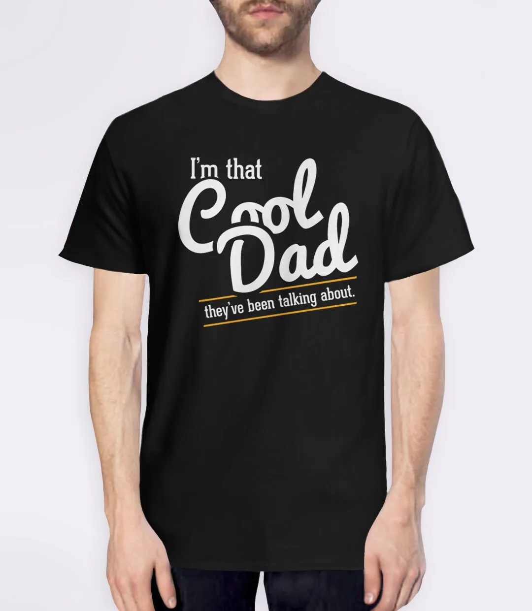 I'm That Cool Dad T-Shirt