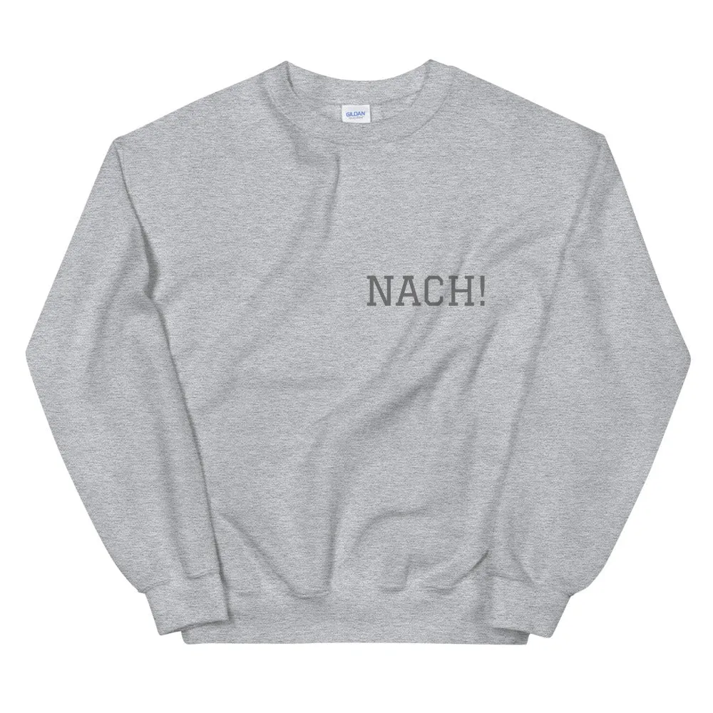 Nach - Unisex Sweatshirt