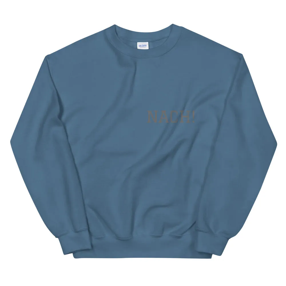 Nach - Unisex Sweatshirt