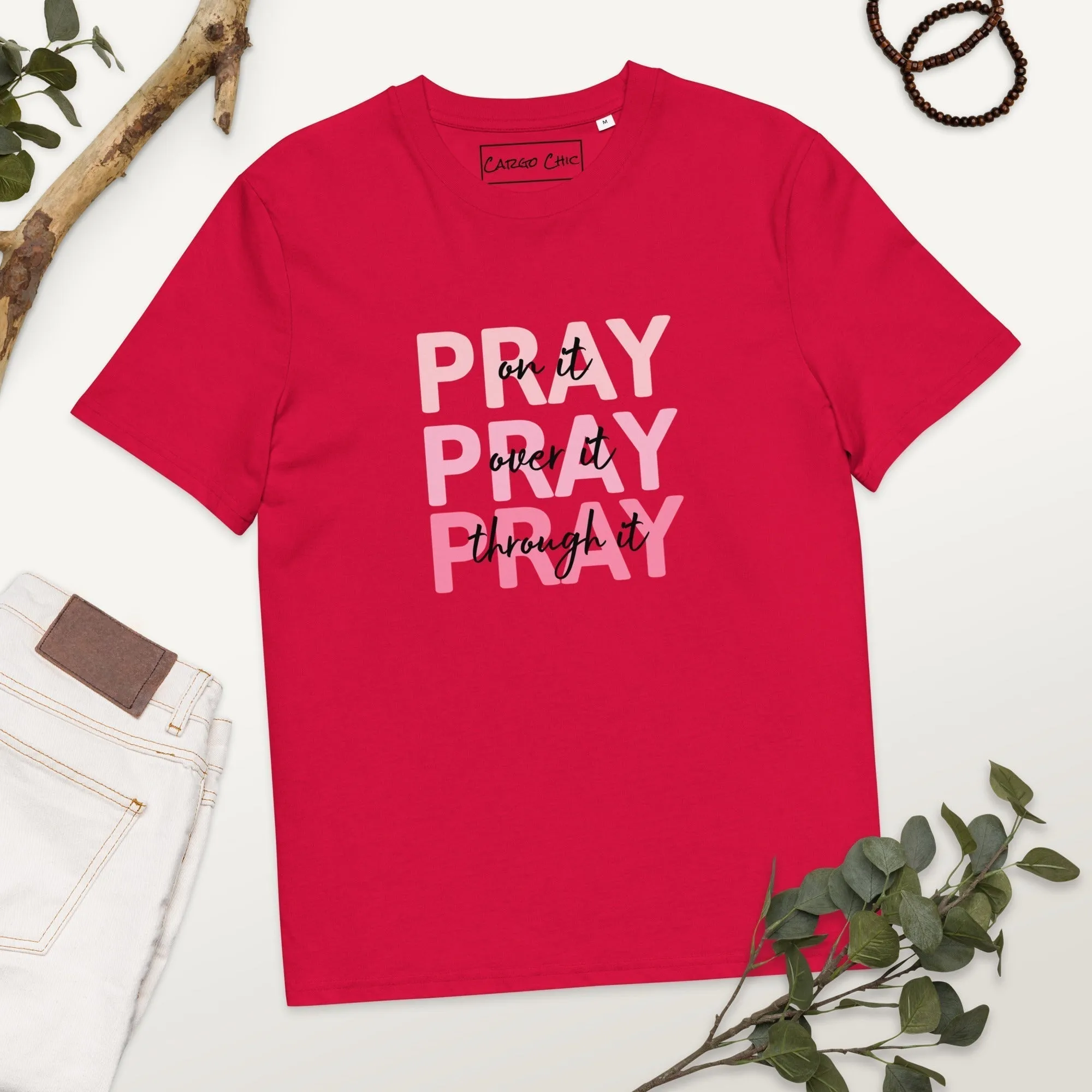 Pray On It Shirt