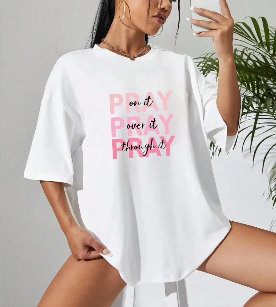 Pray On It Shirt